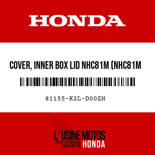 image de 81155-K2L-D00ZH COVER, INNER BOX LID NHC81M (NHC81M MAT COAL BLACK METALLIC)