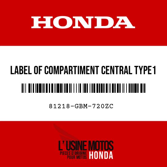 image de 81218-GBM-720ZC LABEL OF COMPARTIMENT CENTRAL TYPE1