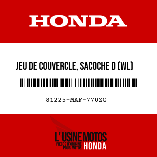 image de 81225-MAF-770ZG JEU DE COUVERCLE, SACOCHE D (WL) TYPE7 