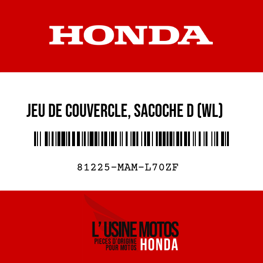 image de 81225-MAM-L70ZF JEU DE COUVERCLE, SACOCHE D (WL) TYPE7 