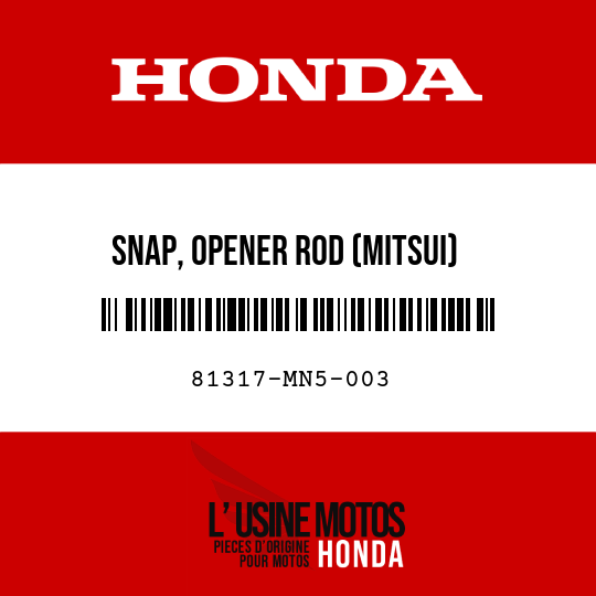 image de 81317-MN5-003 SNAP, OPENER ROD (MITSUI)