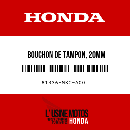 image de 81336-MKC-A00 BOUCHON DE TAMPON, 20MM