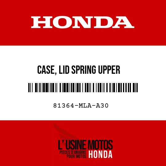 image de 81364-MLA-A30 CASE, LID SPRING UPPER