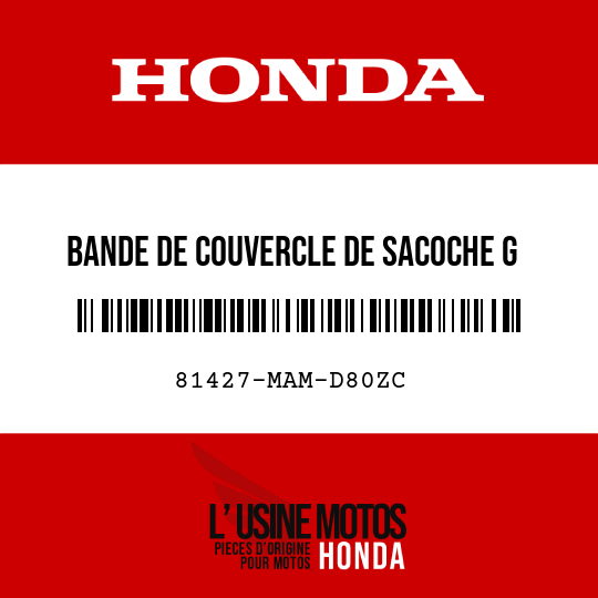image de 81427-MAM-D80ZC BANDE DE COUVERCLE DE SACOCHE G TYPE13 