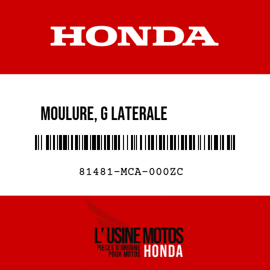 image de 81481-MCA-000ZC MOULURE, G LATERALE          INFERIEURE SACOCHE R259P 