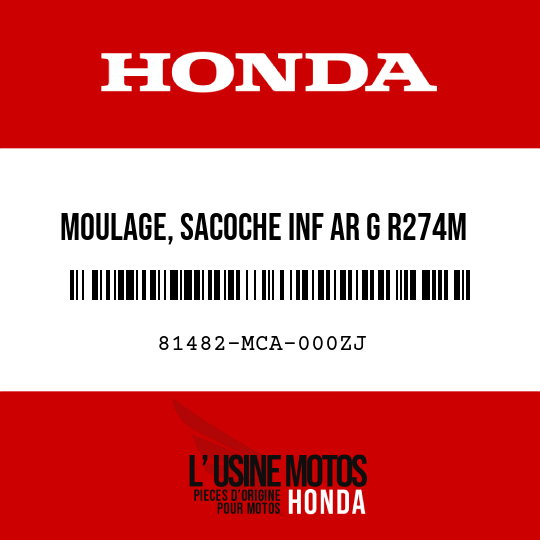 image de 81482-MCA-000ZJ MOULAGE, SACOCHE INF AR G R274M