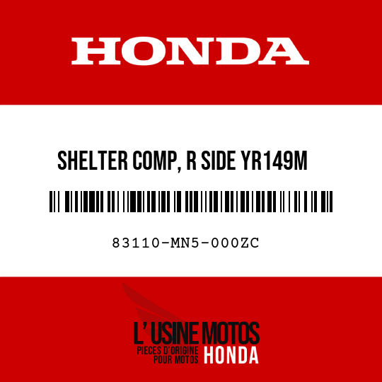 image de 83110-MN5-000ZC SHELTER COMP, R SIDE YR149M  (YR149M MARTINI BEIGE METALLIC)