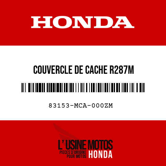 image de 83153-MCA-000ZM COUVERCLE DE CACHE R287M 