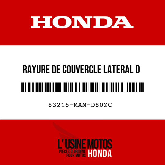 image de 83215-MAM-D80ZC RAYURE DE COUVERCLE LATERAL D TYPE13 