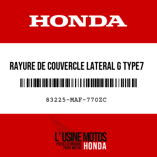 image de 83225-MAF-770ZC RAYURE DE COUVERCLE LATERAL G TYPE7 
