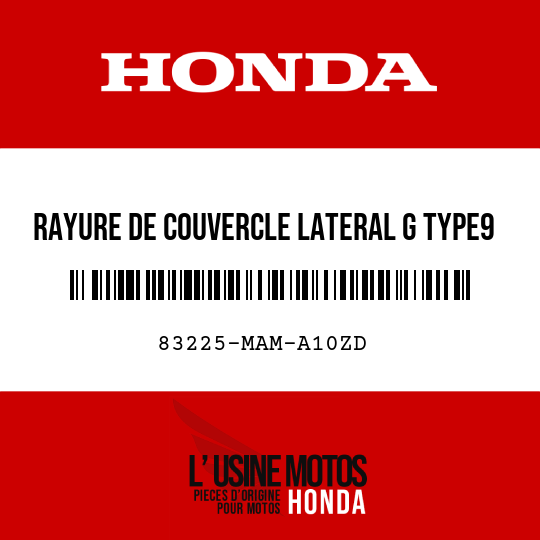 image de 83225-MAM-A10ZD RAYURE DE COUVERCLE LATERAL G TYPE9 