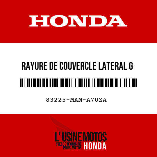 image de 83225-MAM-A70ZA RAYURE DE COUVERCLE LATERAL G TYPE10 