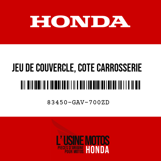 image de 83450-GAV-700ZD JEU DE COUVERCLE, COTE CARROSSERIE D (WL) TYPE4