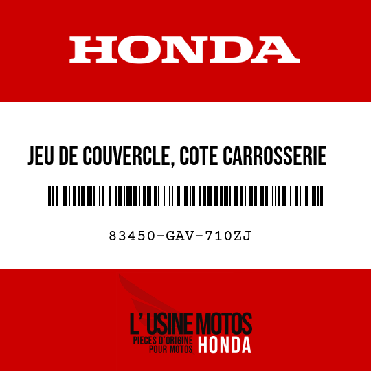image de 83450-GAV-710ZJ JEU DE COUVERCLE, COTE CARROSSERIE D (WL) TYPE2 2