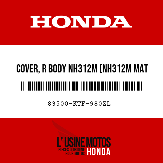 image de 83500-KTF-980ZL COVER, R BODY NH312M (NH312M MAT CYNOS GRAY METALLIC)