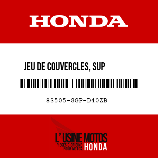 image de 83505-GGP-D40ZB JEU DE COUVERCLES, SUP       CARROSSERIE D (WL) TYPE1