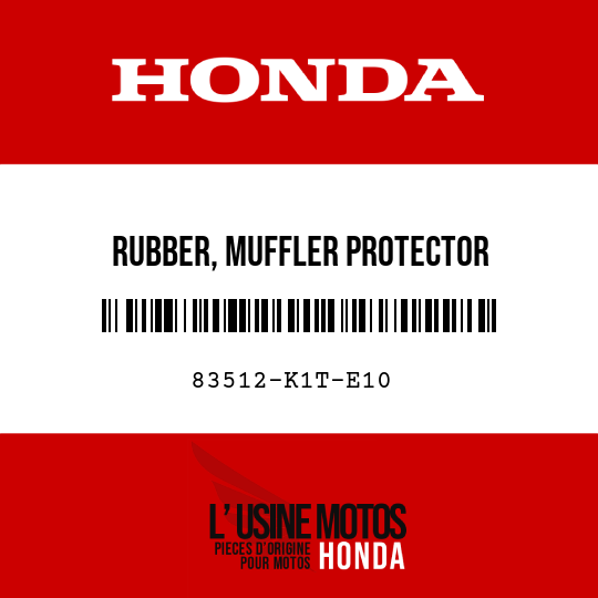 image de 83512-K1T-E10 RUBBER, MUFFLER PROTECTOR