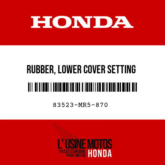 image de 83523-MR5-870 RUBBER, LOWER COVER SETTING