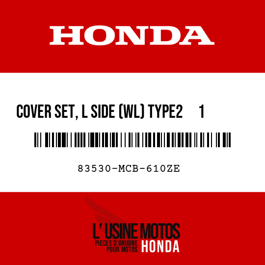 image de 83530-MCB-610ZE COVER SET, L SIDE (WL) TYPE2     1  (TYPE2     1 )