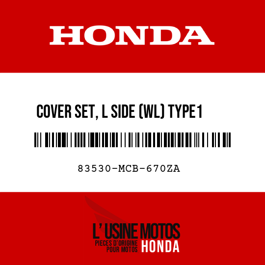 image de 83530-MCB-670ZA COVER SET, L SIDE (WL) TYPE1  (TYPE1 )