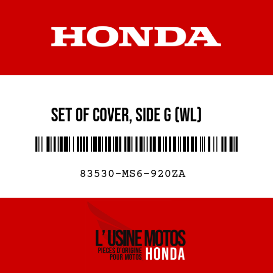 image de 83530-MS6-920ZA SET OF COVER, SIDE G (WL) PB214M/TYPE1