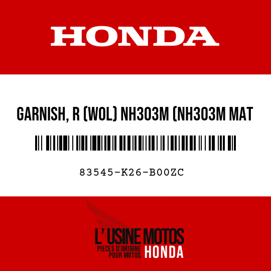 image de 83545-K26-B00ZC GARNISH, R (WOL) NH303M (NH303M MAT AXIS GRAY METALLIC)