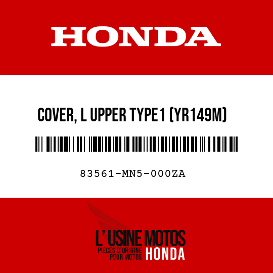 image de 83561-MN5-000ZA COVER, L UPPER TYPE1 (YR149M) (TYPE1 )