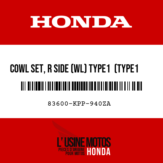 image de 83600-KPP-940ZA COWL SET, R SIDE (WL) TYPE1  (TYPE1 )