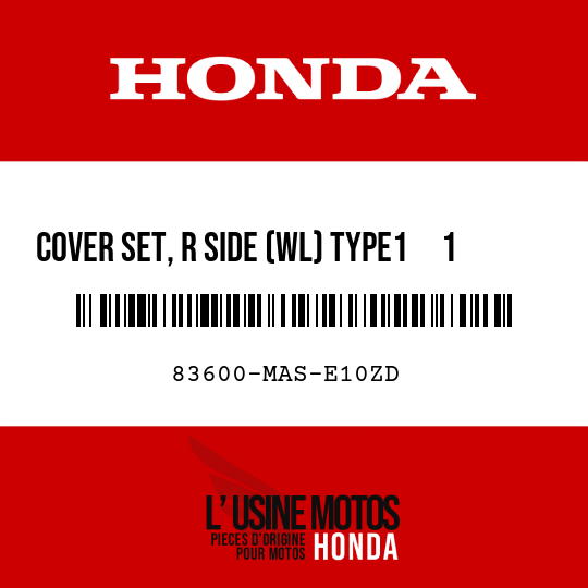 image de 83600-MAS-E10ZD COVER SET, R SIDE (WL) TYPE1     1  (TYPE1     1 )