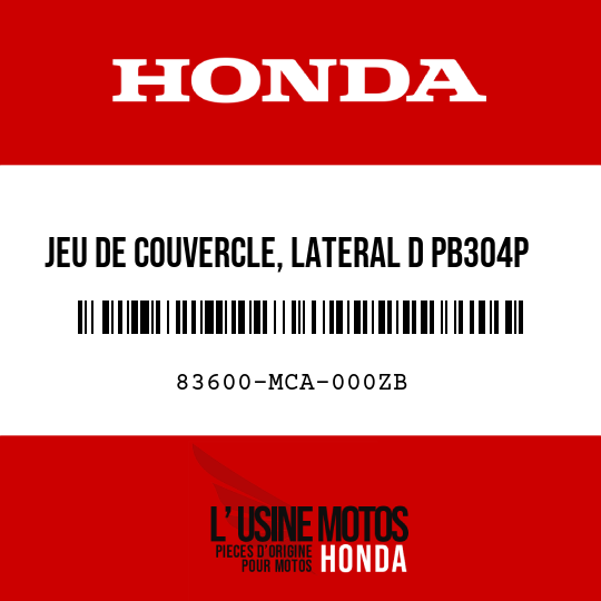 image de 83600-MCA-000ZB JEU DE COUVERCLE, LATERAL D PB304P 