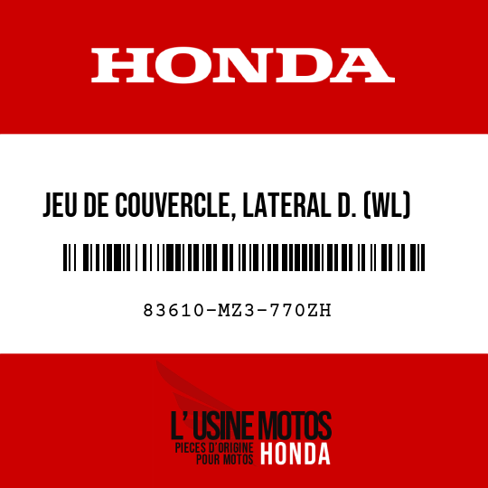 image de 83610-MZ3-770ZH JEU DE COUVERCLE, LATERAL D. (WL) TYPE4 