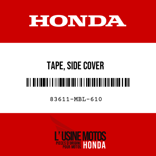 image de 83611-MBL-610 TAPE, SIDE COVER