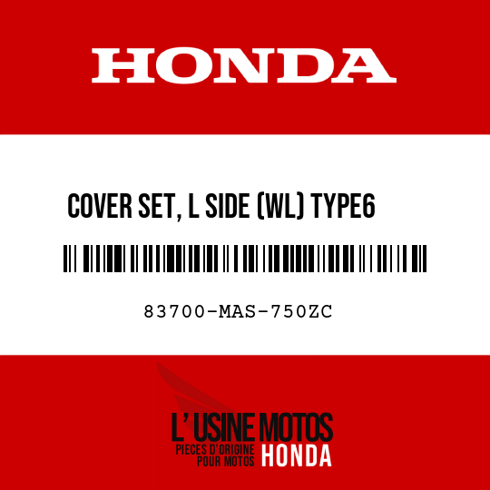 image de 83700-MAS-750ZC COVER SET, L SIDE (WL) TYPE6  (TYPE6 )