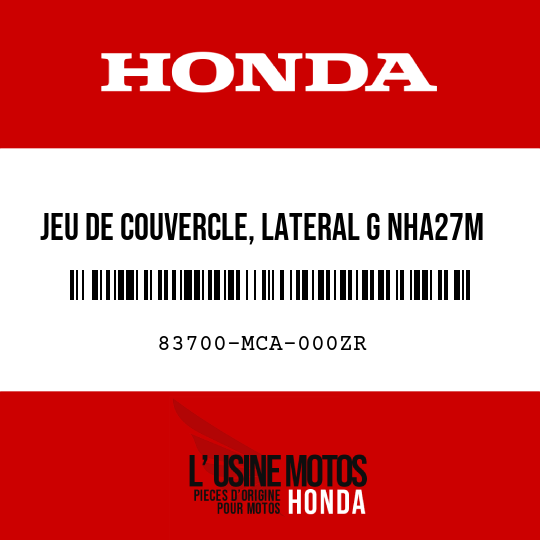 image de 83700-MCA-000ZR JEU DE COUVERCLE, LATERAL G NHA27M