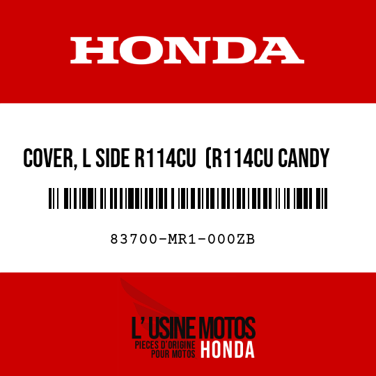 image de 83700-MR1-000ZB COVER, L SIDE R114CU  (R114CU CANDY WINE BERRY RED-U)