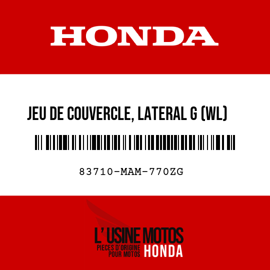 image de 83710-MAM-770ZG JEU DE COUVERCLE, LATERAL G (WL) TYPE9 