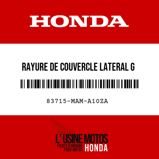 image de 83715-MAM-A10ZA RAYURE DE COUVERCLE LATERAL G TYPE10 
