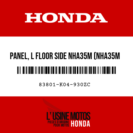 image de 83801-K04-930ZC PANEL, L FLOOR SIDE NHA35M (NHA35M ASTEROID BLACK METALLIC)