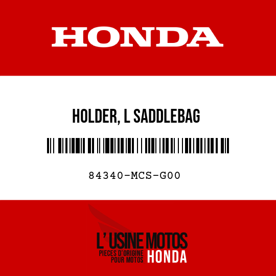 image de 84340-MCS-G00 HOLDER, L SADDLEBAG