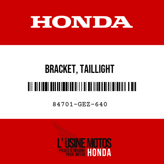 image de 84701-GEZ-640 BRACKET, TAILLIGHT