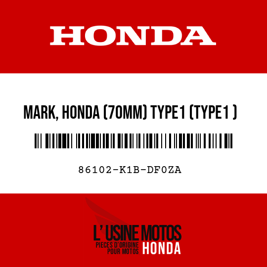 image de 86102-K1B-DF0ZA MARK, HONDA (70MM) TYPE1 (TYPE1 )