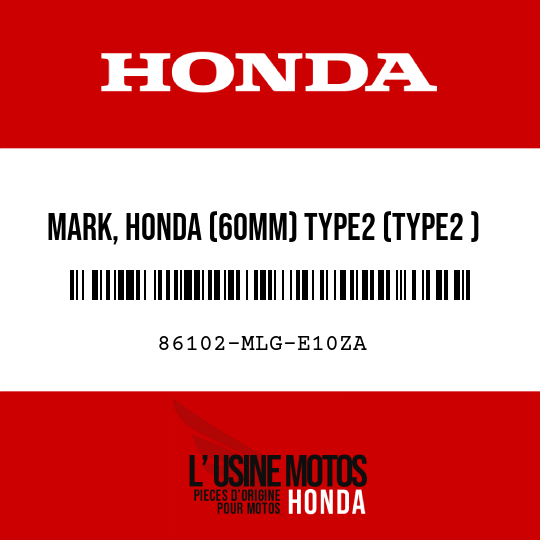image de 86102-MLG-E10ZA MARK, HONDA (60MM) TYPE2 (TYPE2 )