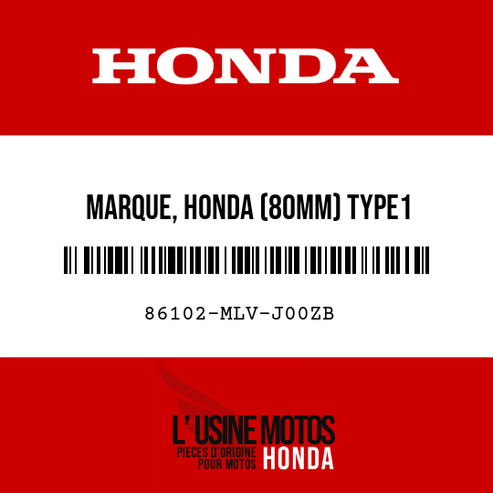 image de 86102-MLV-J00ZB MARQUE, HONDA (80MM) TYPE1