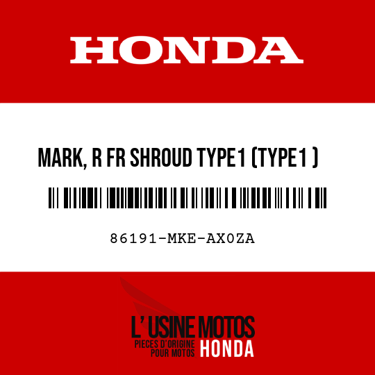 image de 86191-MKE-AX0ZA MARK, R FR SHROUD TYPE1 (TYPE1 )