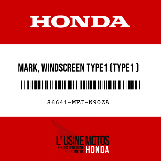 image de 86641-MFJ-N90ZA MARK, WINDSCREEN TYPE1 (TYPE1 )