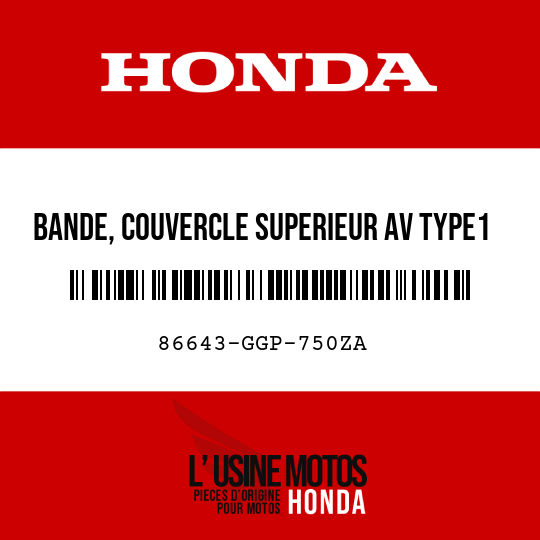 image de 86643-GGP-750ZA BANDE, COUVERCLE SUPERIEUR AV TYPE1