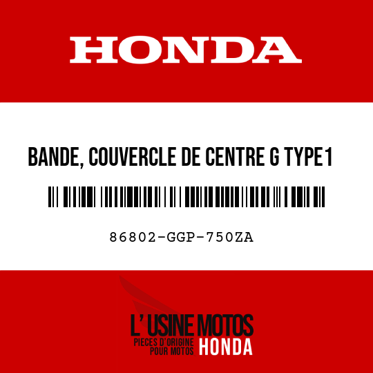 image de 86802-GGP-750ZA BANDE, COUVERCLE DE CENTRE G TYPE1