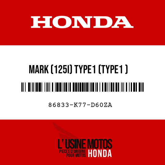 image de 86833-K77-D60ZA MARK (125I) TYPE1 (TYPE1 )