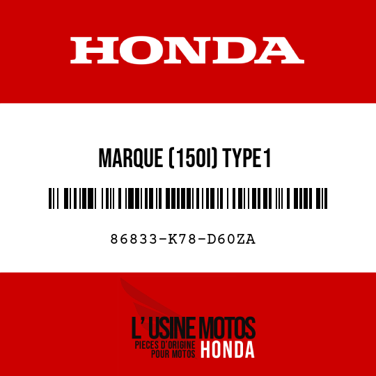 image de 86833-K78-D60ZA MARQUE (150I) TYPE1