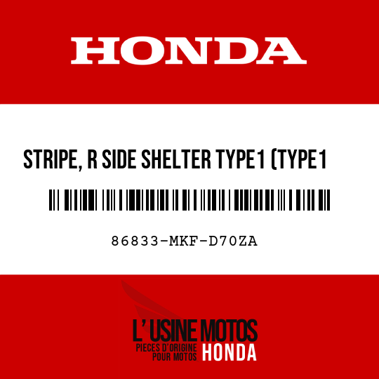 image de 86833-MKF-D70ZA STRIPE, R SIDE SHELTER TYPE1 (TYPE1 )